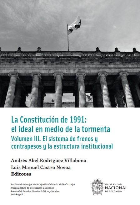 Portada de La Constitución de 1991: el ideal en medio de la tormenta