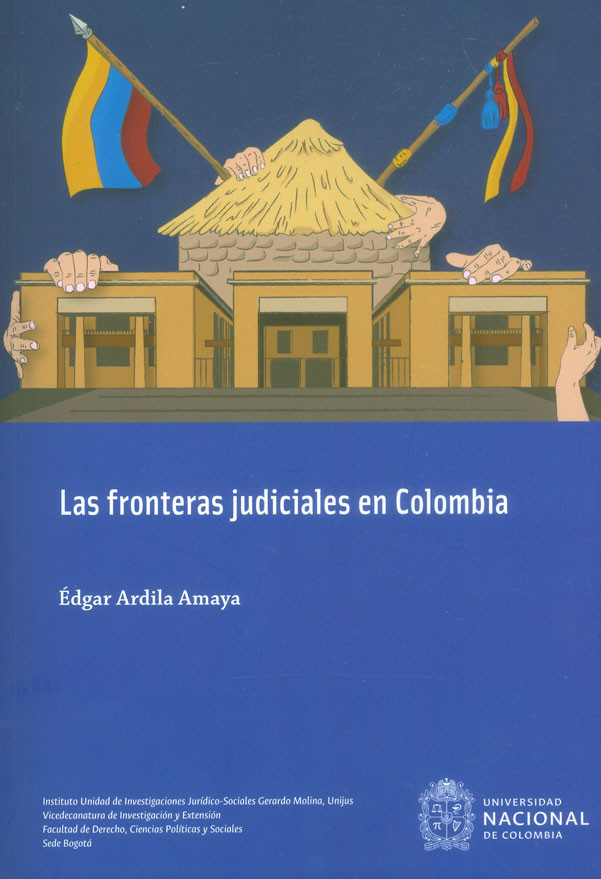 Portada de Las fronteras judiciales en Colombia