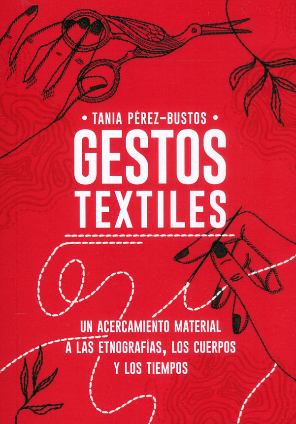 Portada de Gestos textiles · Tania Perez Bustos