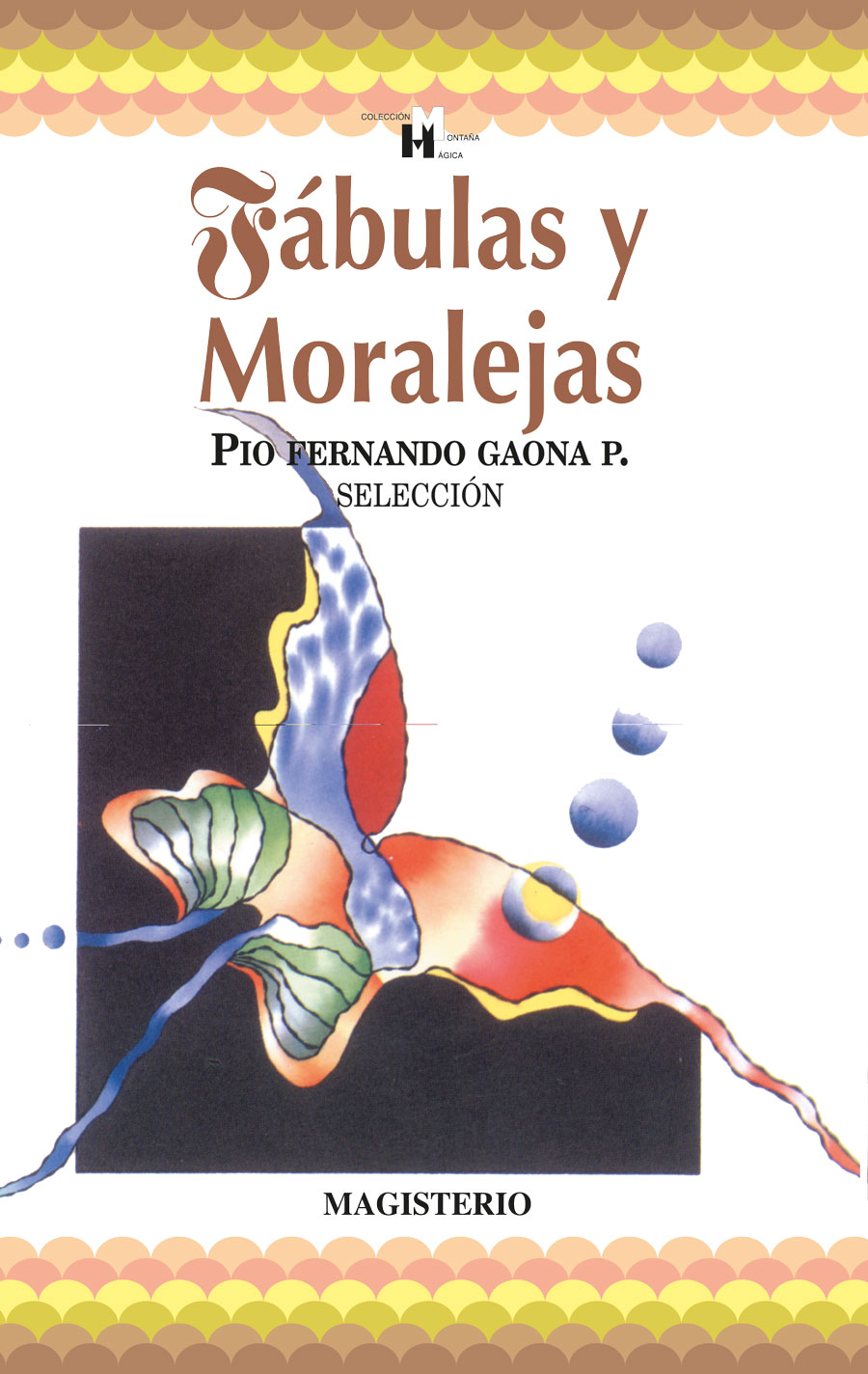 Portada de Fábulas y moralejas · Pio Fernando Gaona P.