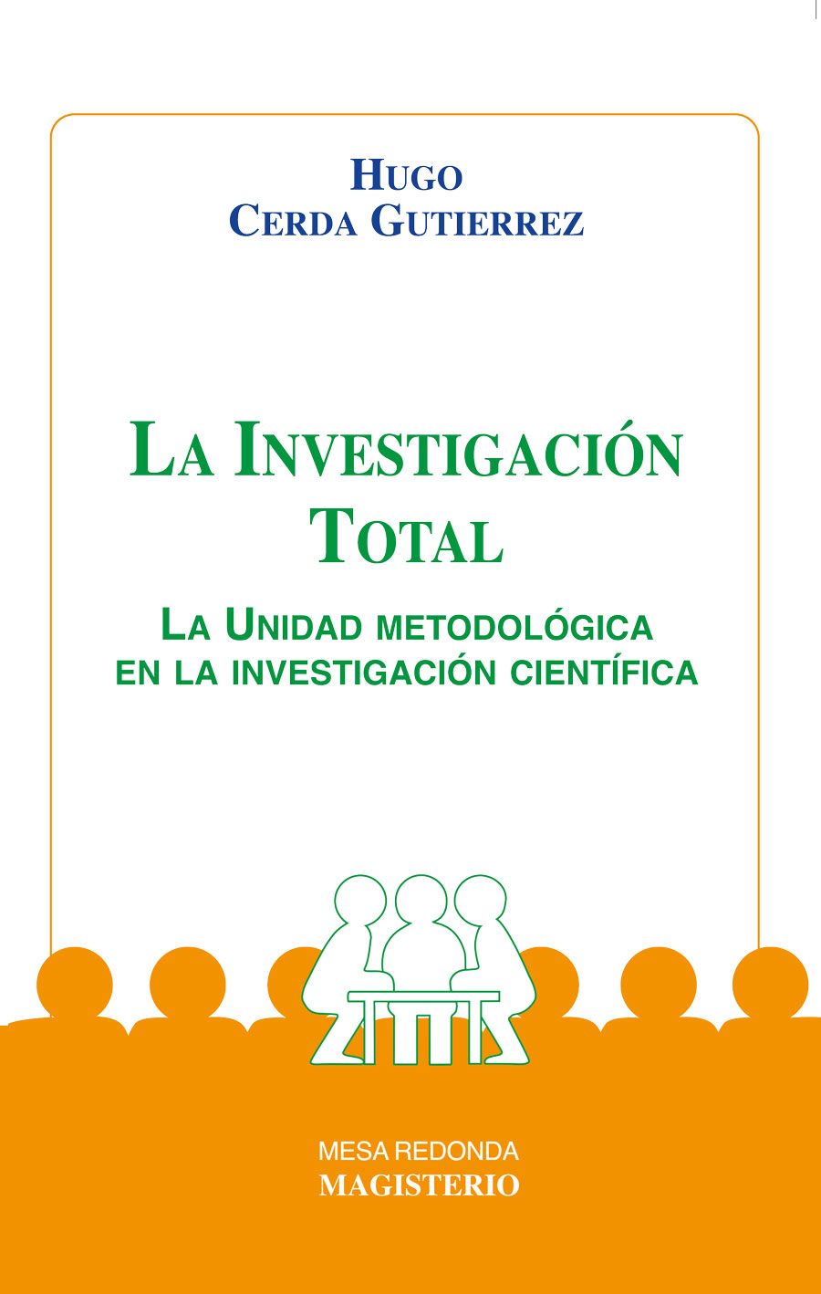 Portada de La Investigación Total