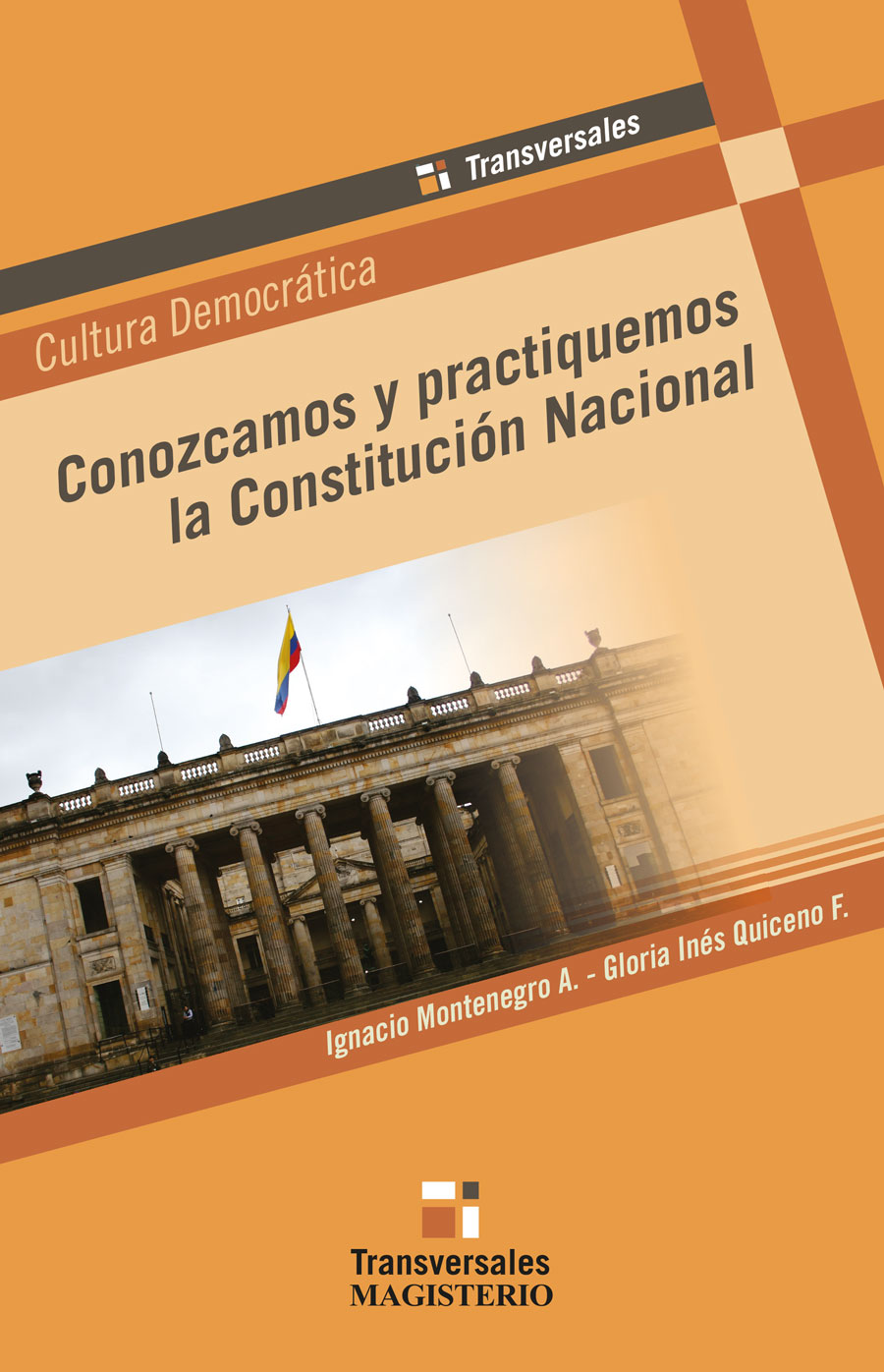 Portada de Conozcamos y practiquemos la Constitución Nacional