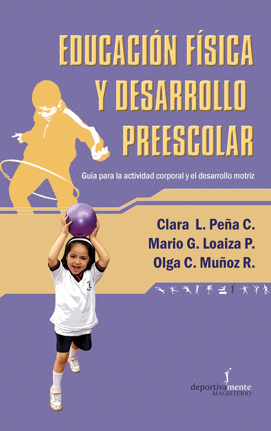 Portada de Educación física y desarrollo preescolar
