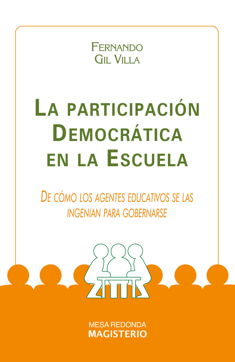 Portada de La Participación Democrática en la Escuela