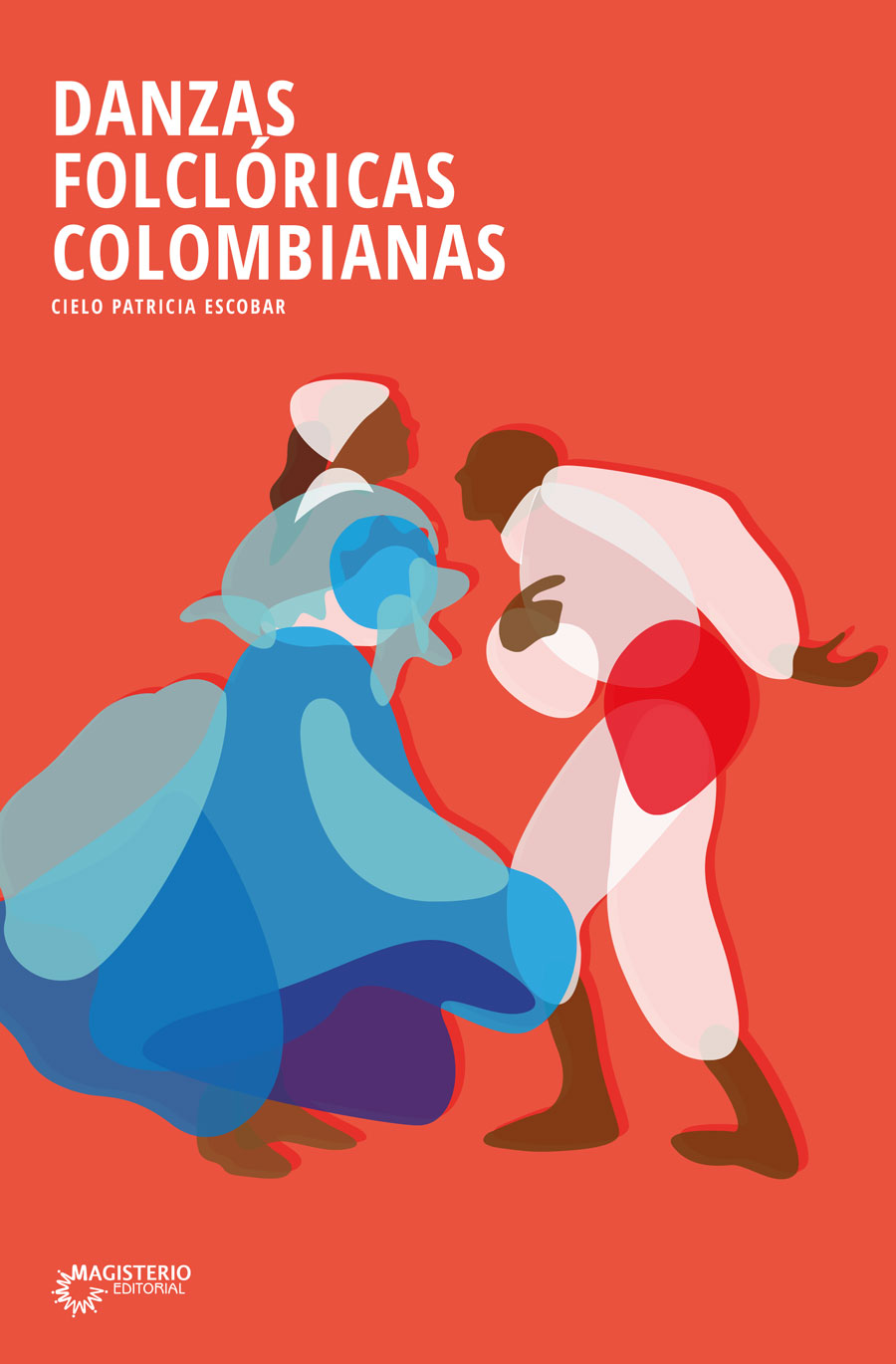 Portada de Danzas folclóricas colombianas