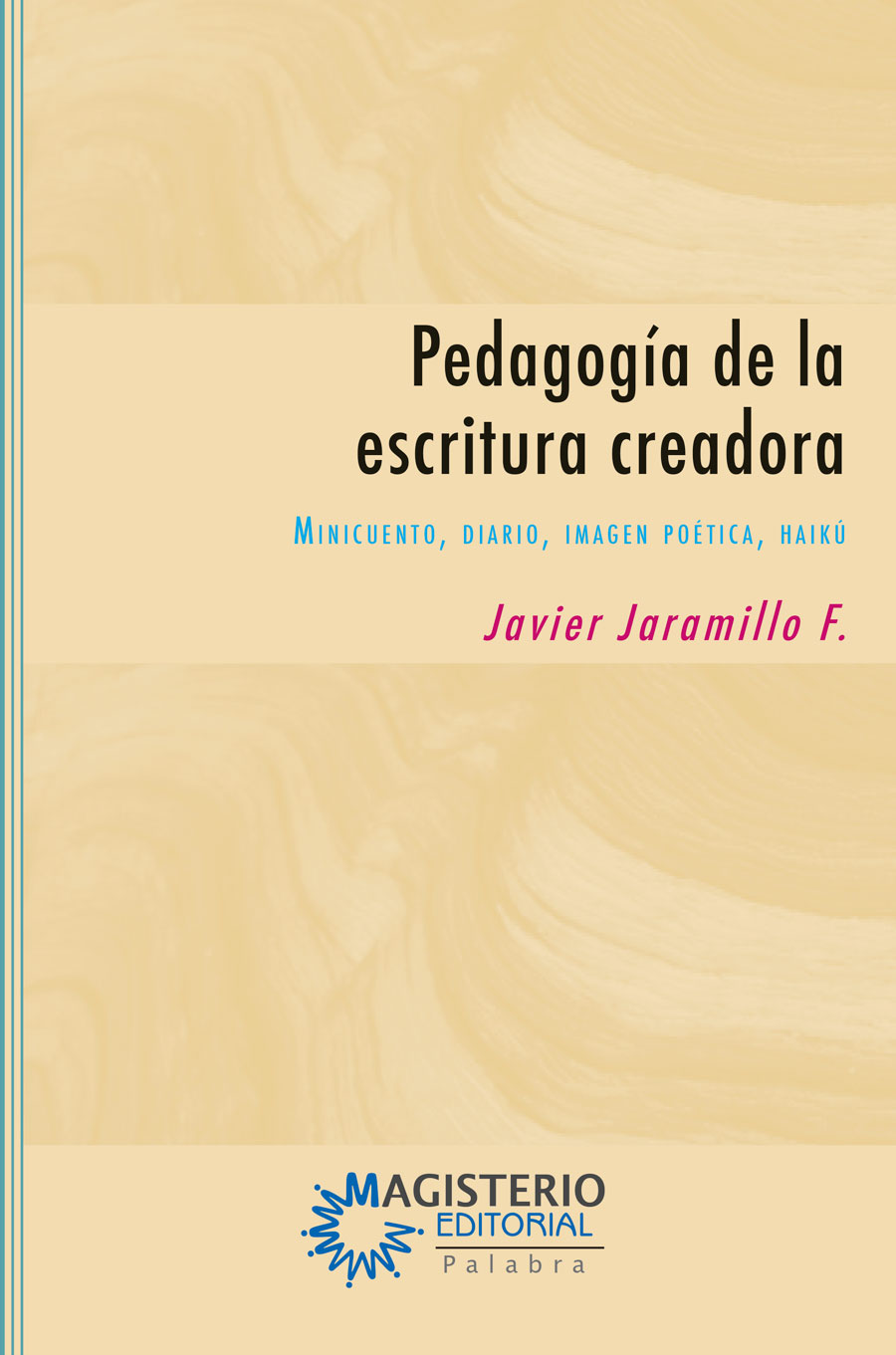 Portada de Pedagogía de la escritura creadora