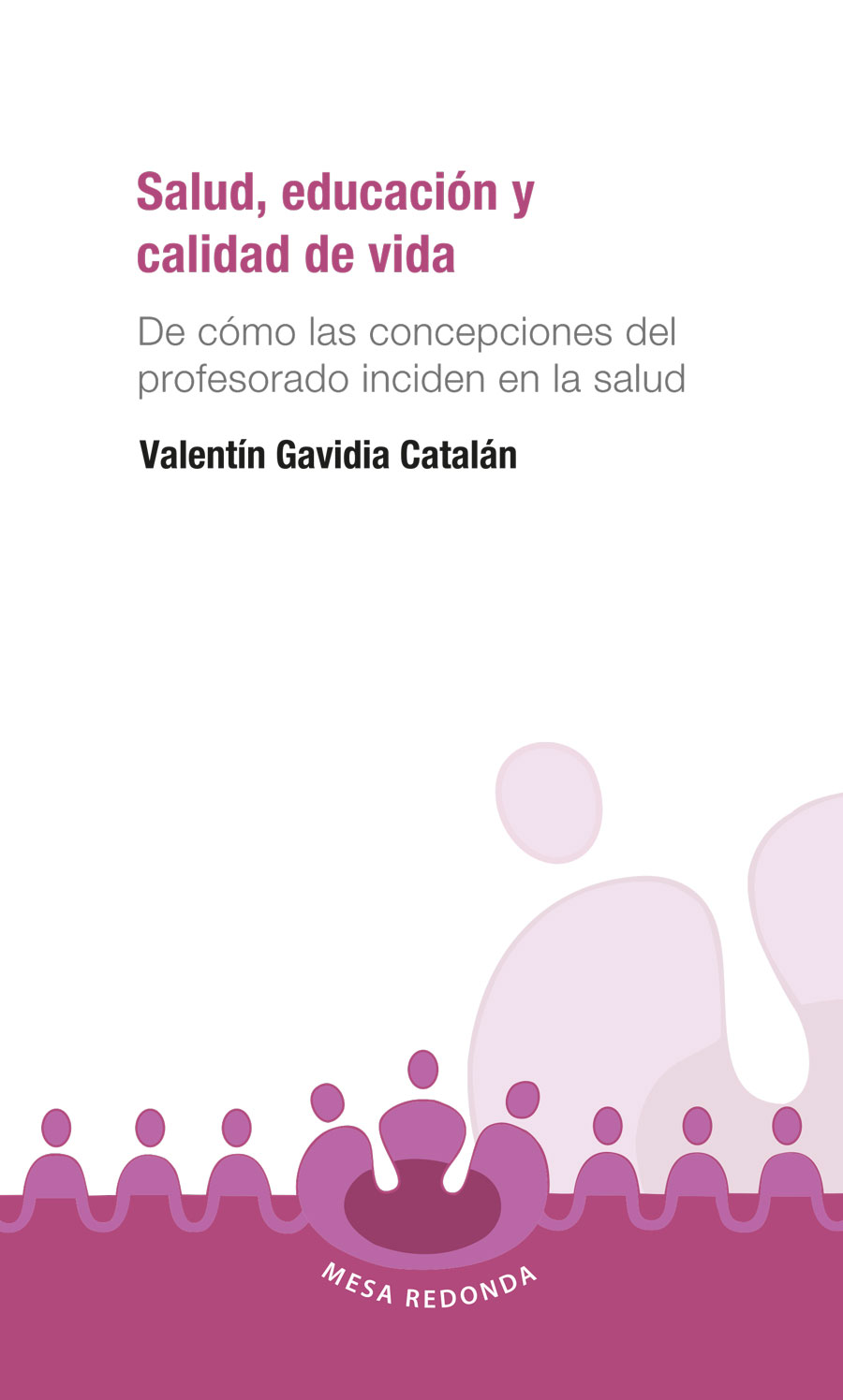 Portada de Salud, educación y calidad de vida