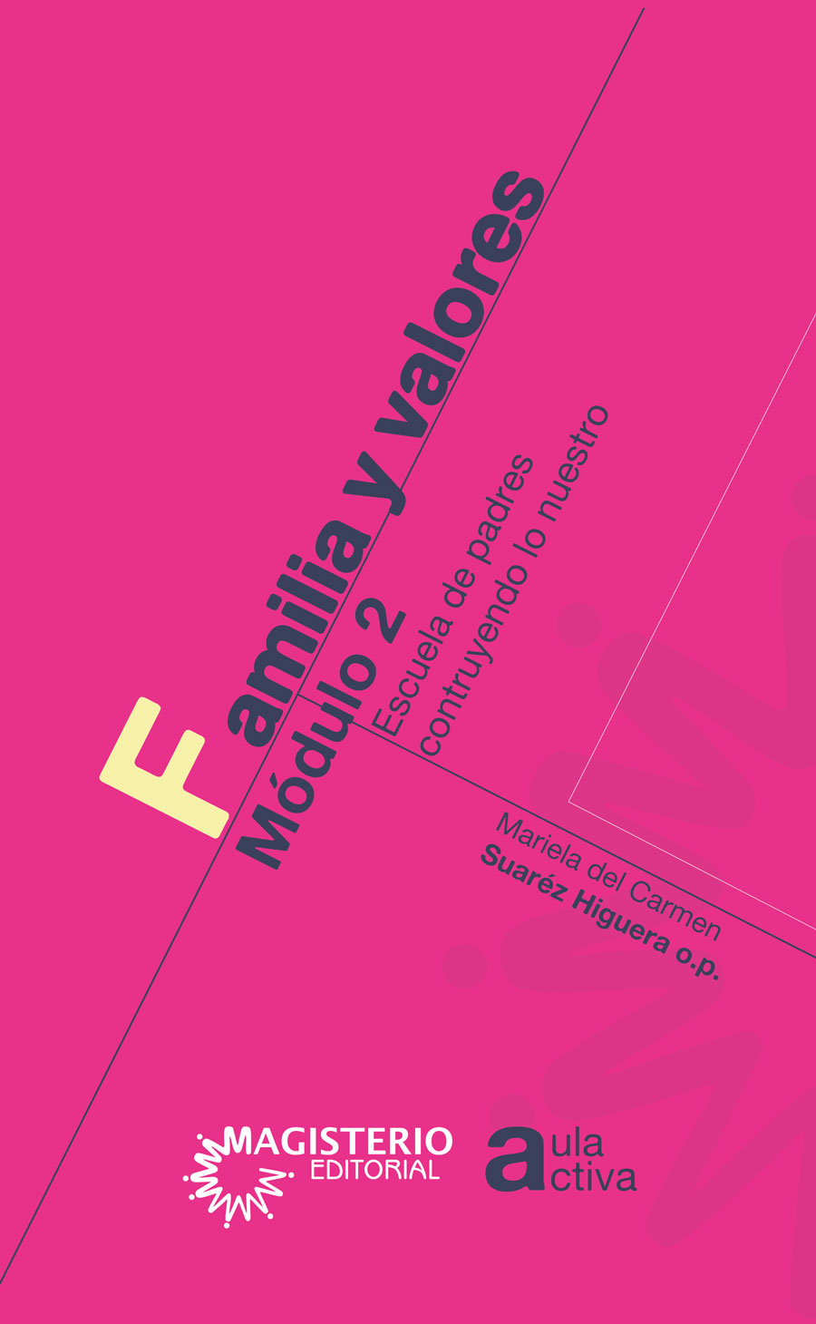 Portada de Familia y valores Módulo 2
