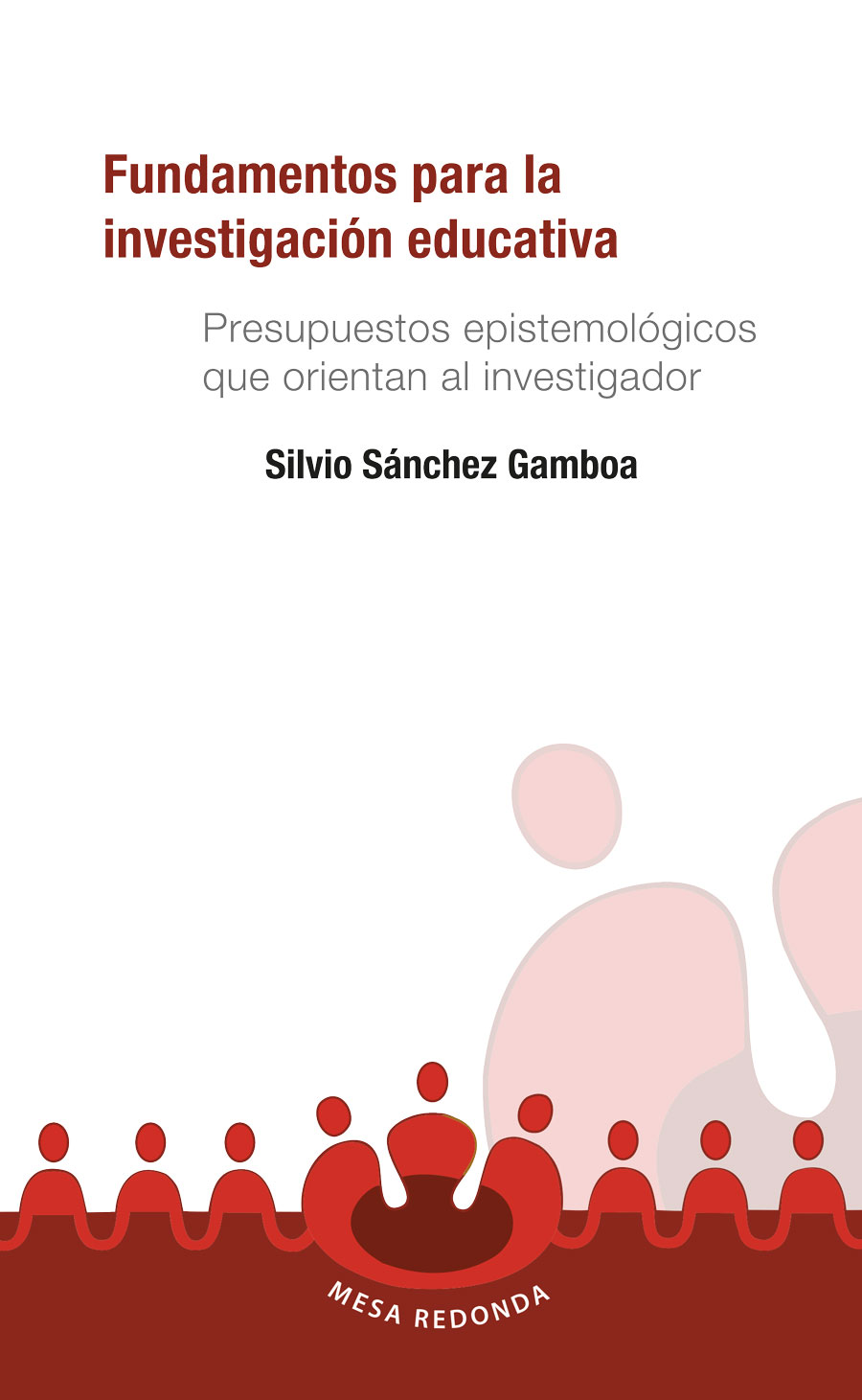 Portada de Fundamentos para la investigación educativa