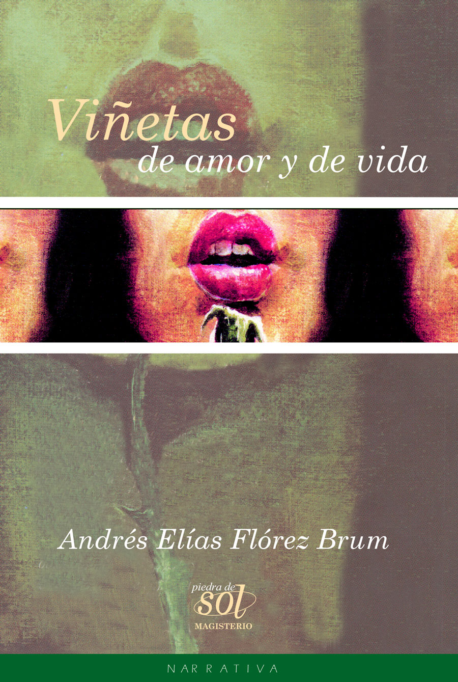 Portada de Viñetas de amor y de vida · Andrés Elías Flórez Brum