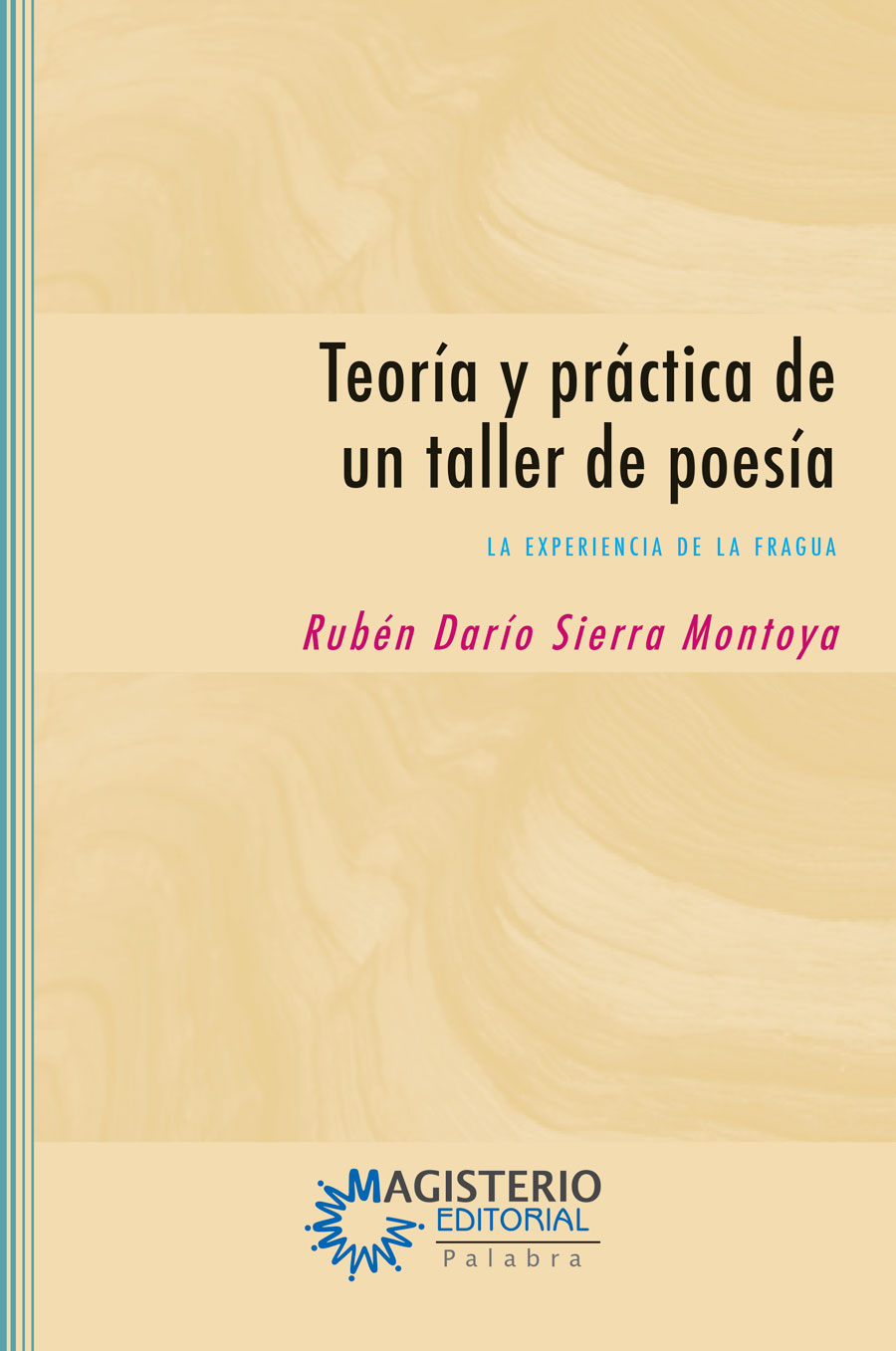 Portada de Teoría y práctica de un taller de poesía