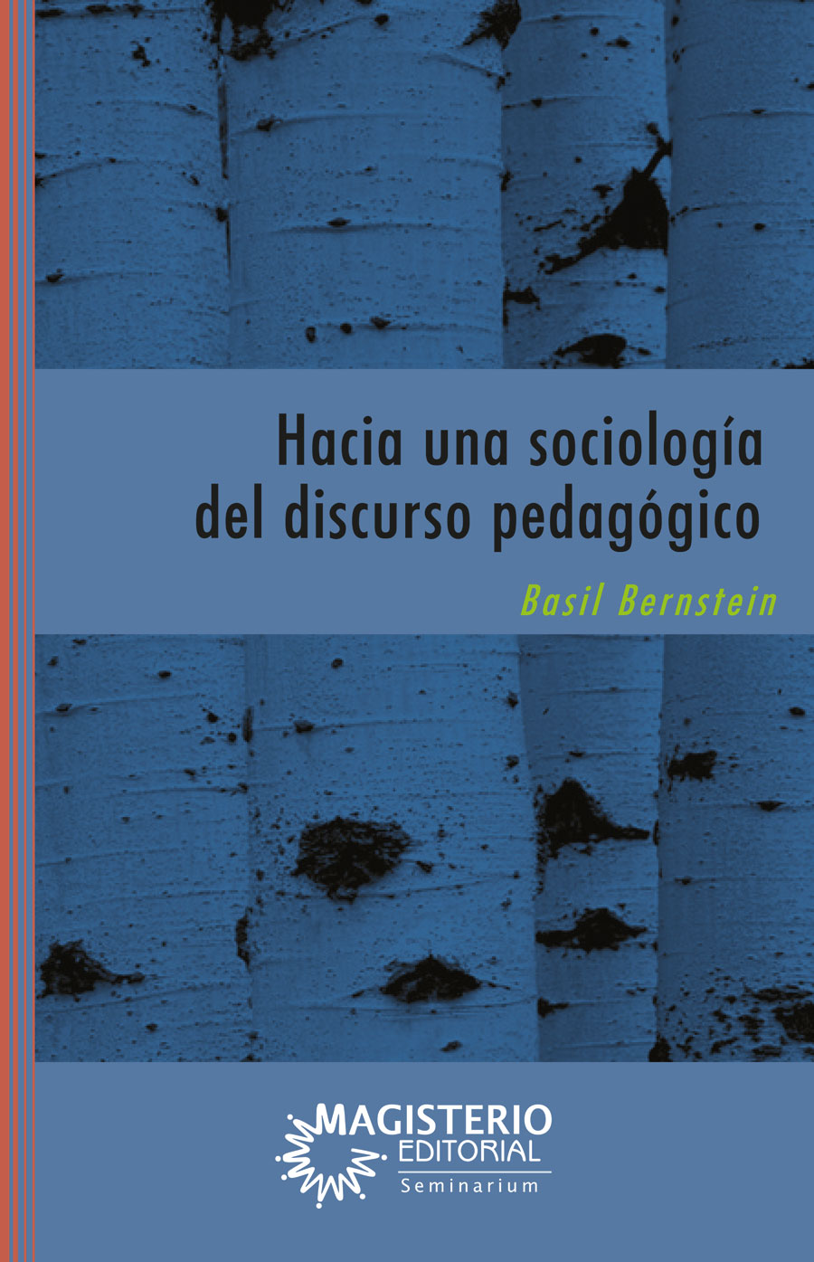 Portada de Hacia una sociología del discurso pedagógico