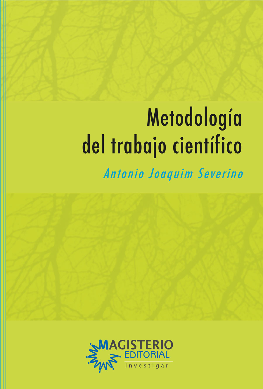 Portada de Metodología del trabajo científico