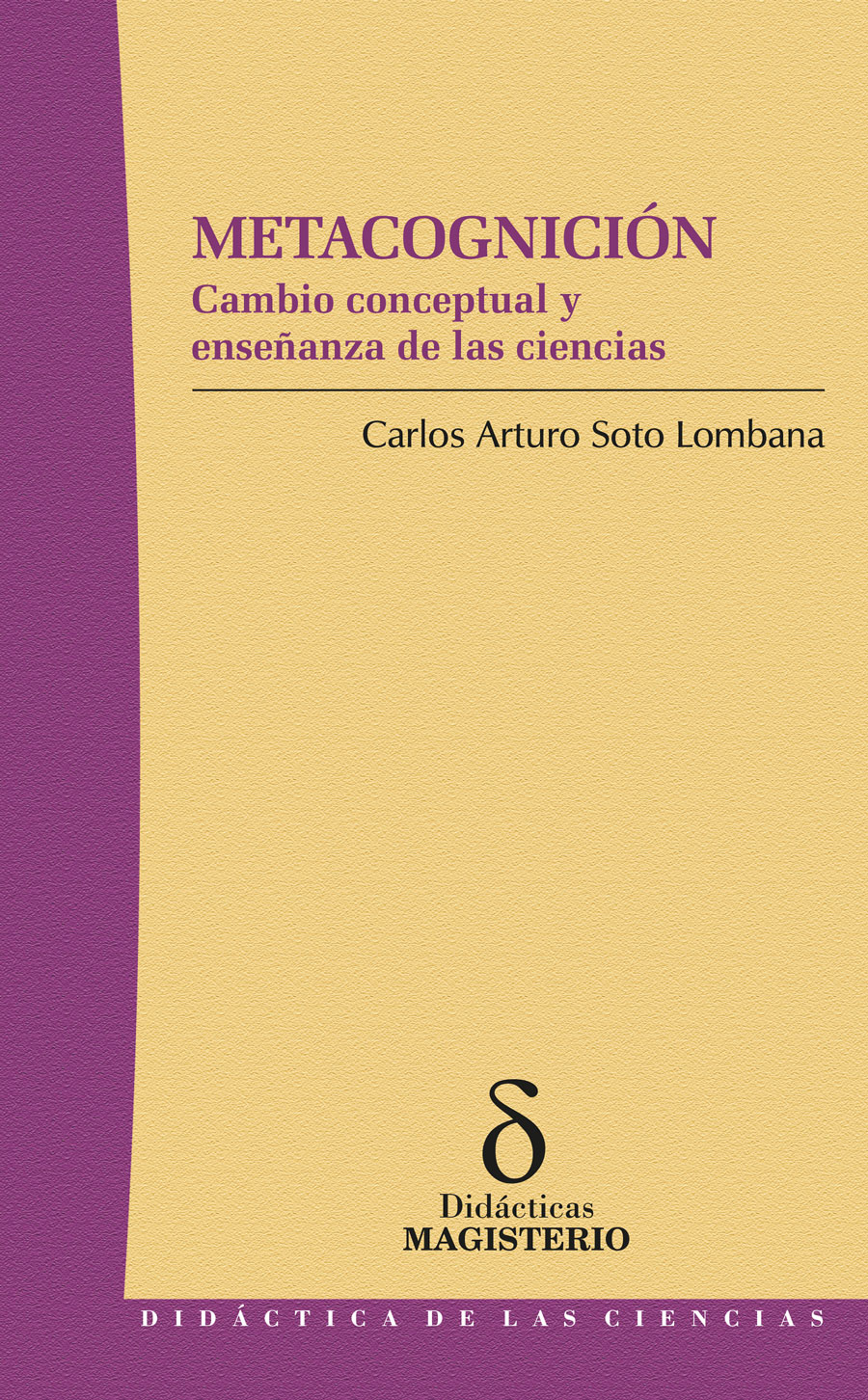 Portada de Metacognición · Carlos Arturo Soto Lombana