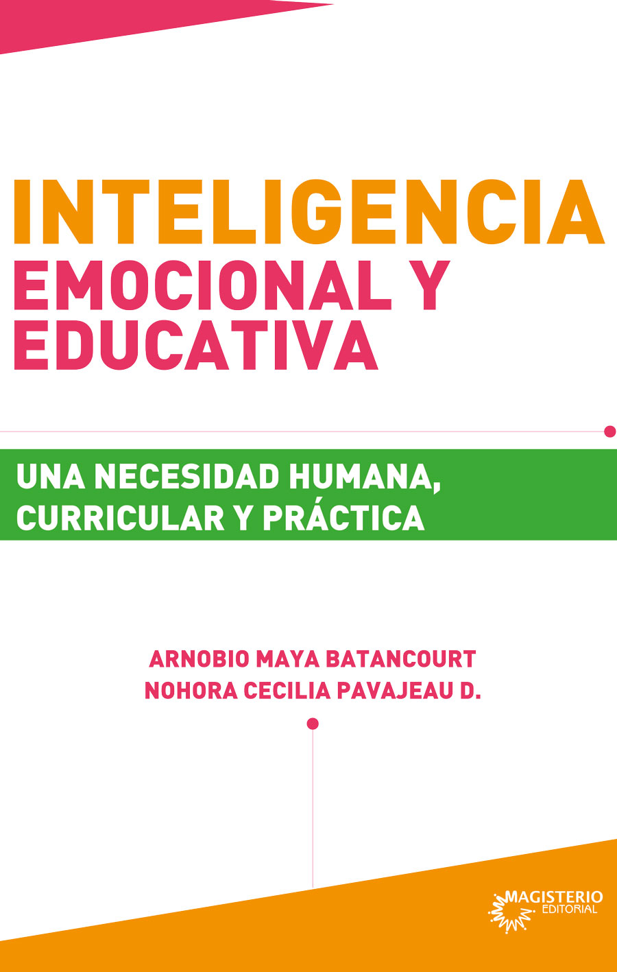 Portada de Inteligencia emocional y educativa