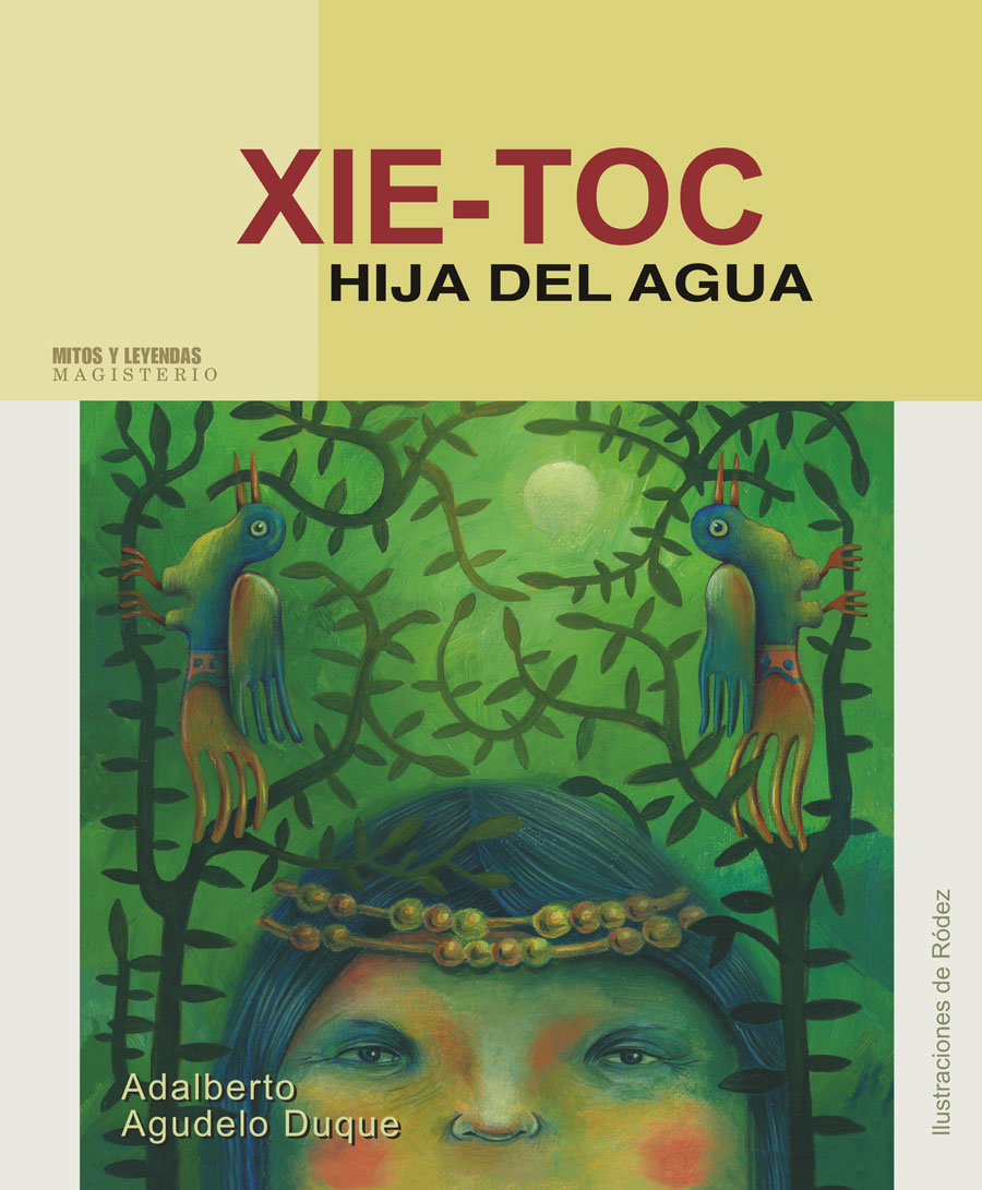 Portada de Xie–Toc · Adalberto Agudelo Duque