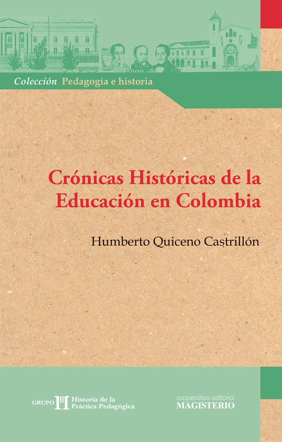 Portada de Crónicas históricas de la educación en Colombia