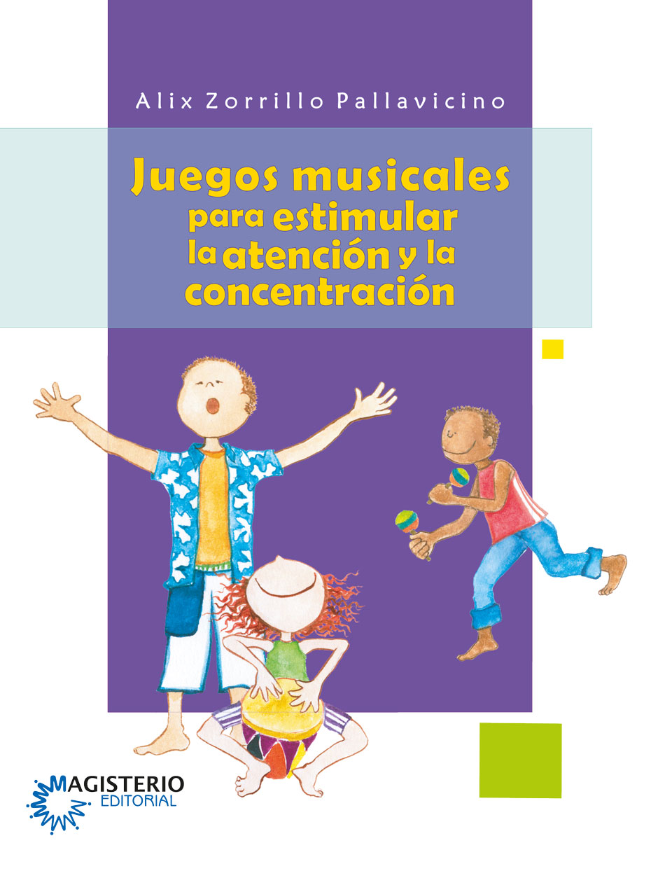 Portada de Juegos musicales para estimular la atención y la concentración