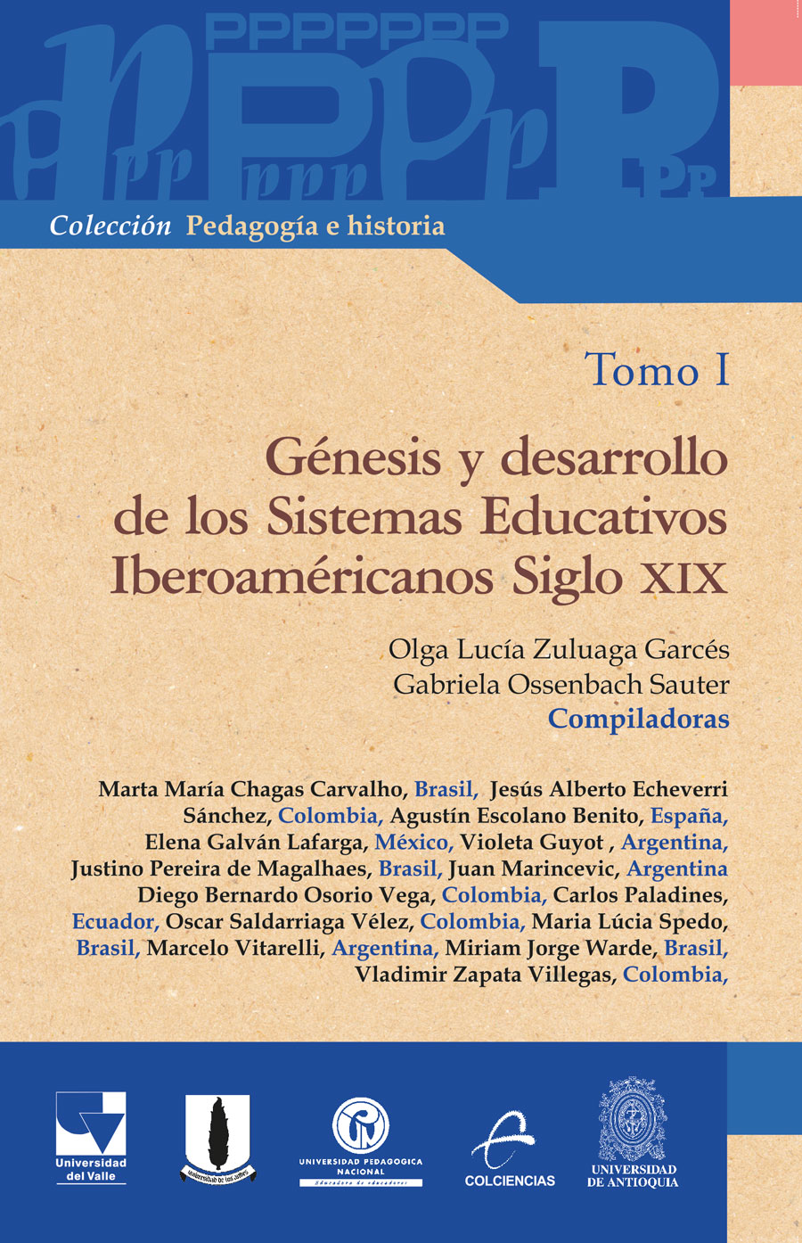 Portada de Génesis y desarrollo de los Sistemas Educativos Iberoamericanos