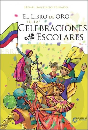 Portada de El Libro de Oro de las Celebraciones Escolares