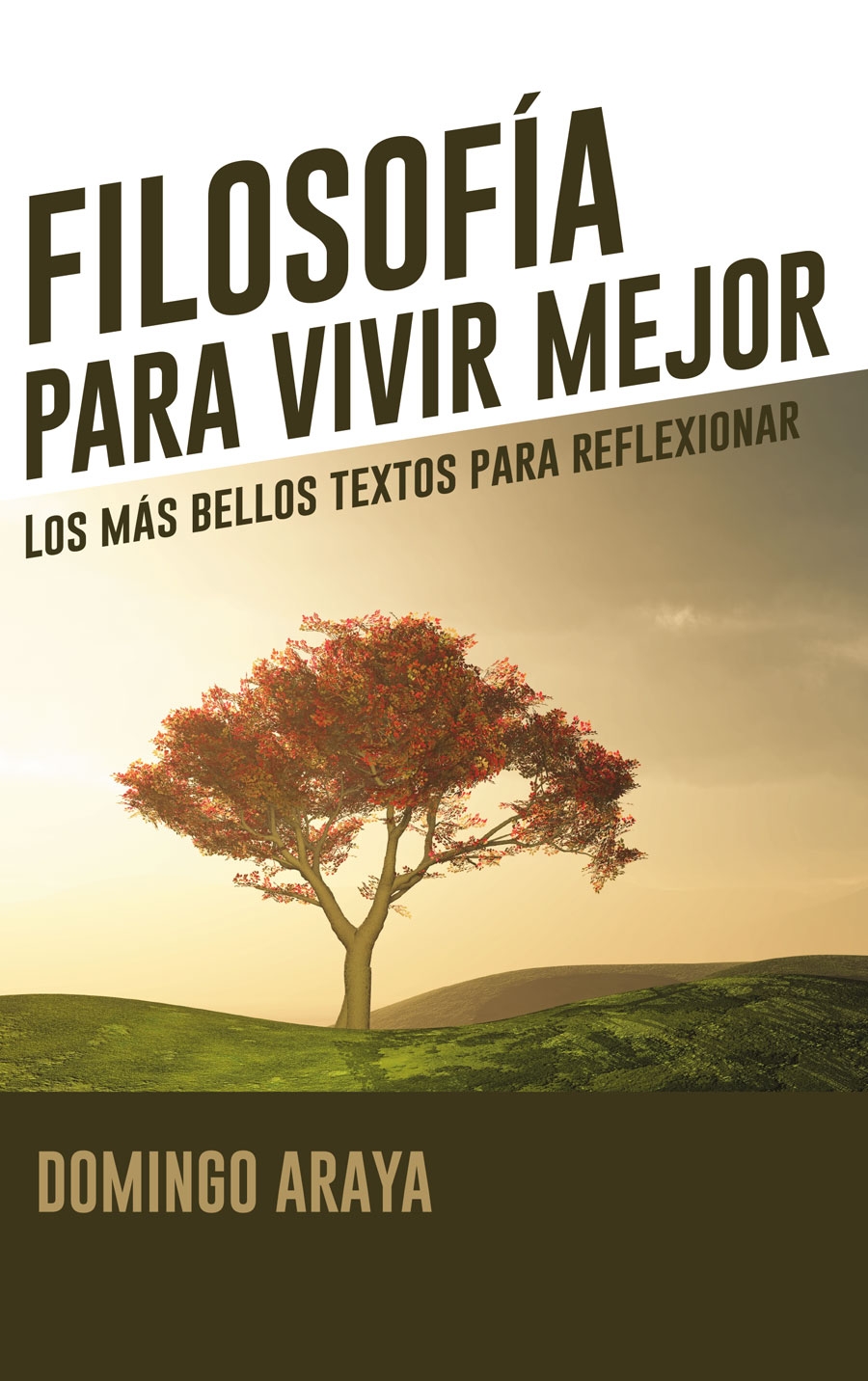 Portada de Filosofía para vivir mejor