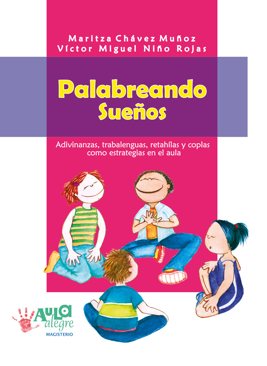 Portada de Palabreando sueños · Maritza .Niño Rojas , Víctor MIguel Chávez Muñoz