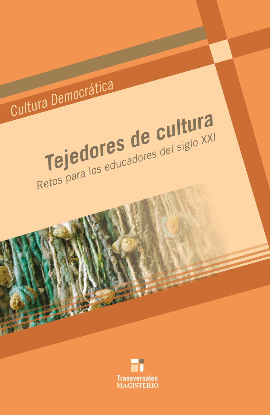 Portada de Tejedores de cultura