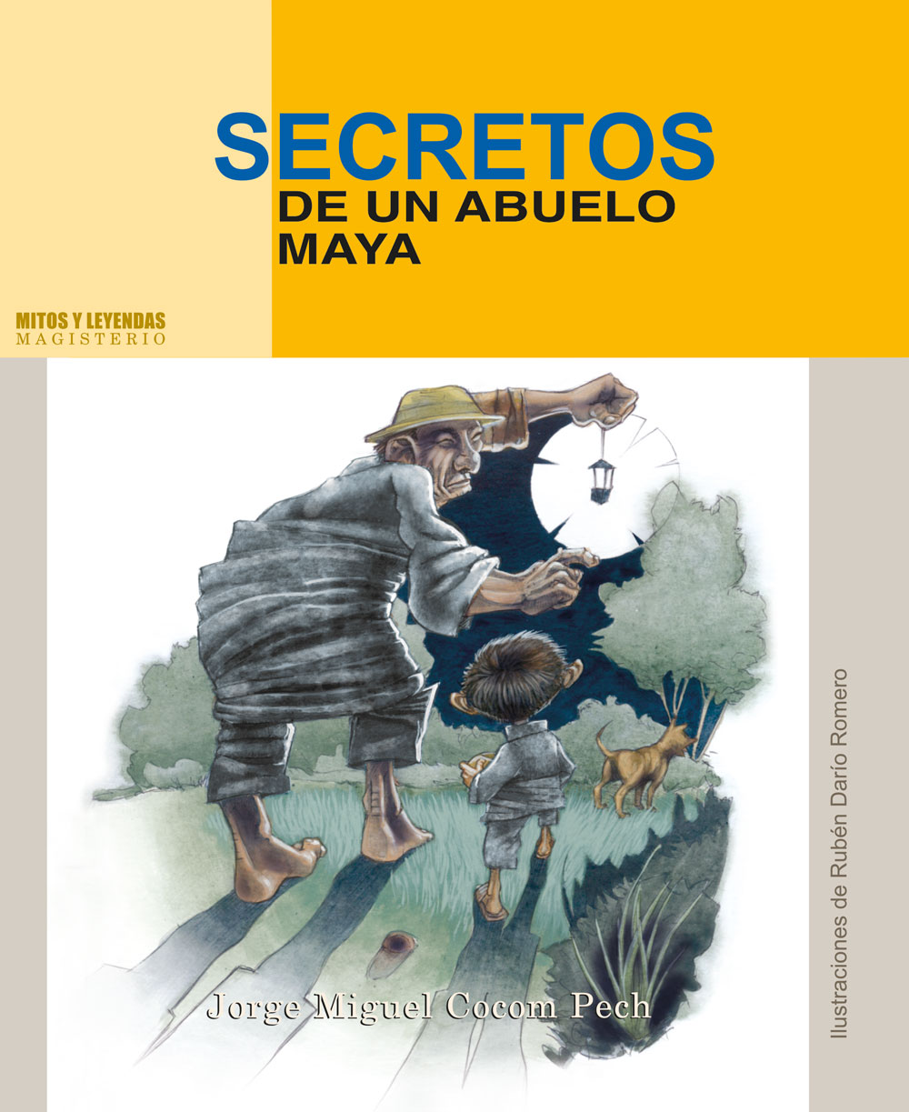 Portada de Secretos de un abuelo maya