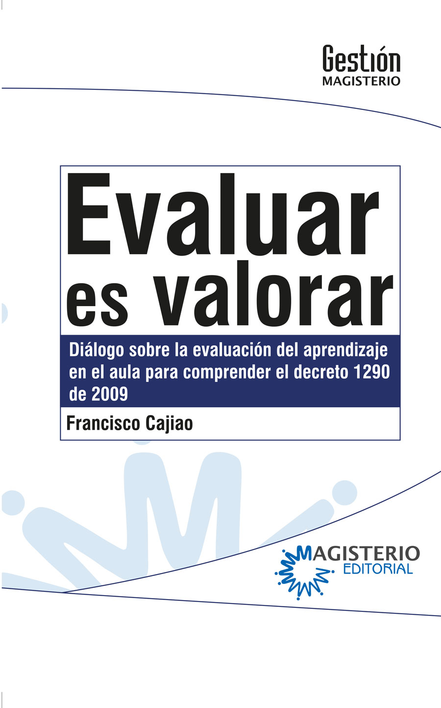 Portada de Evaluar es valorar