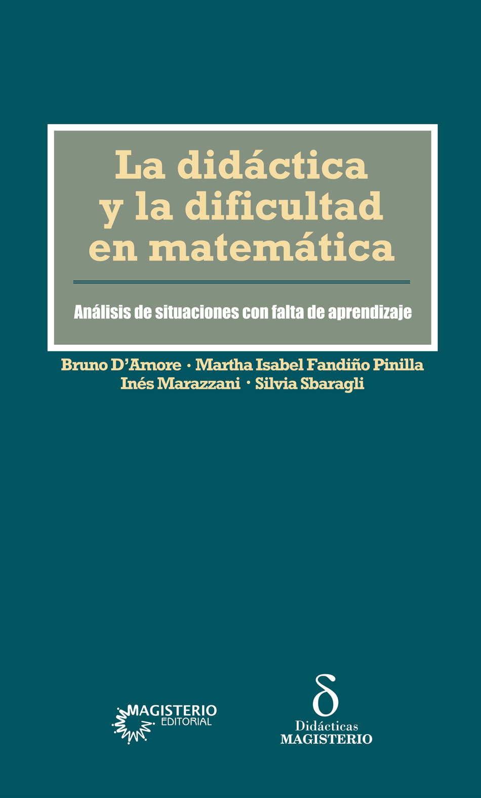 Portada de La didáctica y la dificultad en matemática
