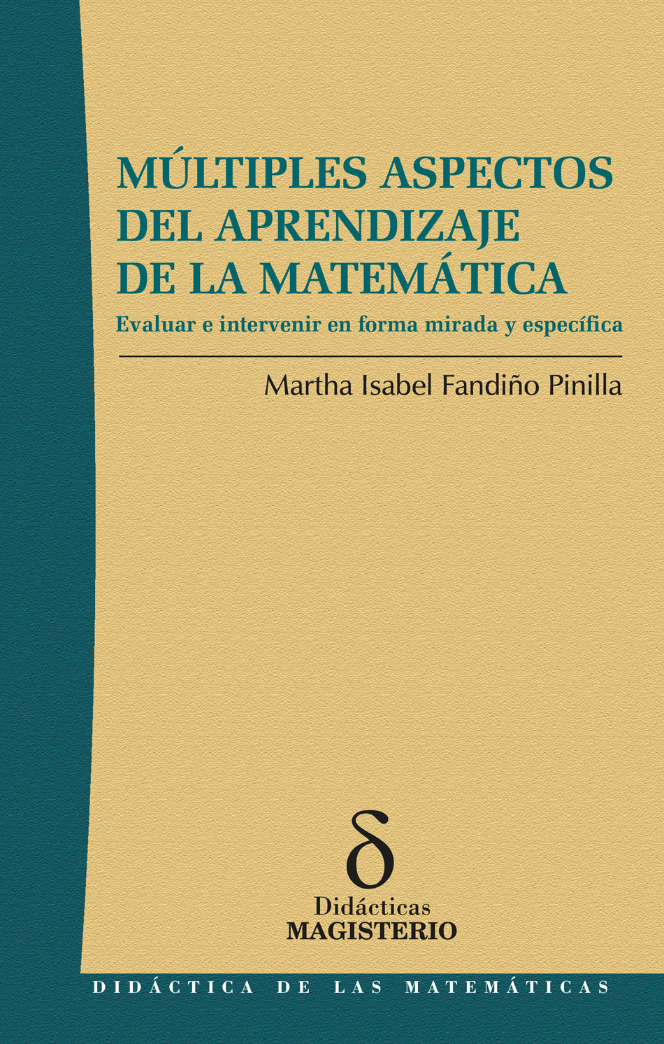 Portada de Múltiples aspectos del aprendizaje de la matemática