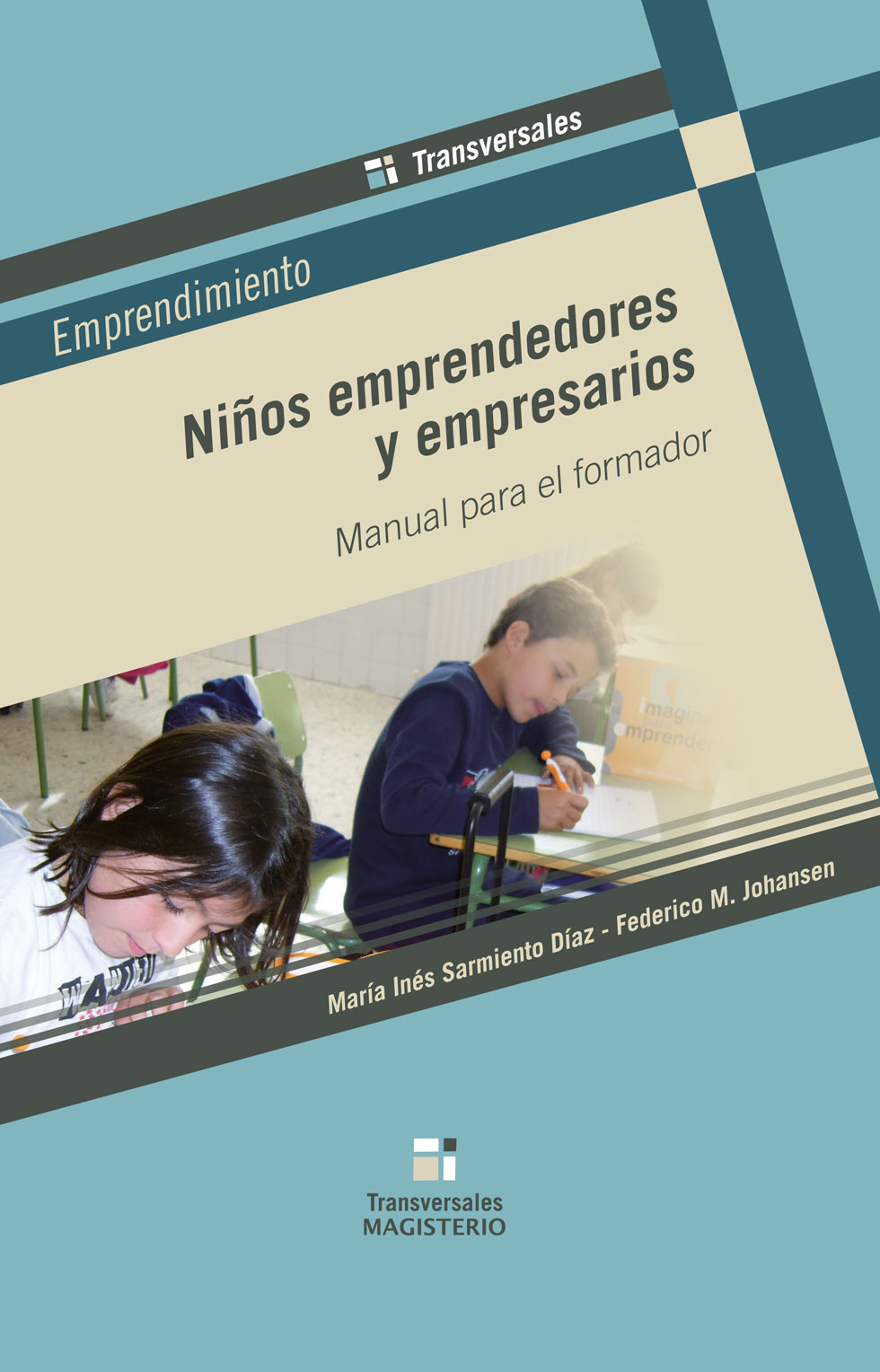 Portada de Niños emprendedores y empresarios