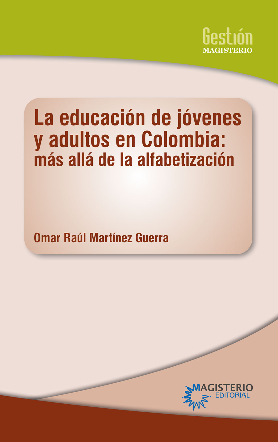 Portada de La educación de jóvenes y adultos en Colombia