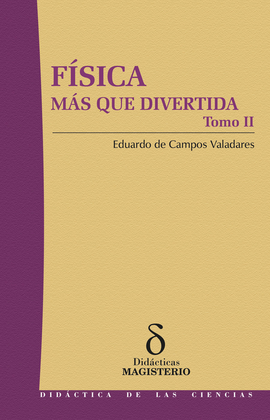 Portada de Física más que divertida - Tomo II