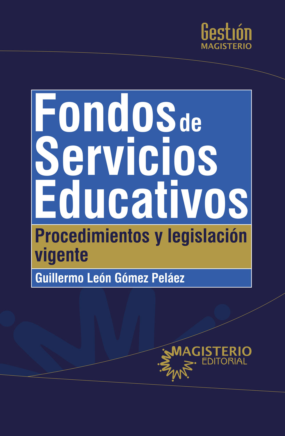 Portada de Fondos de servicios educativos