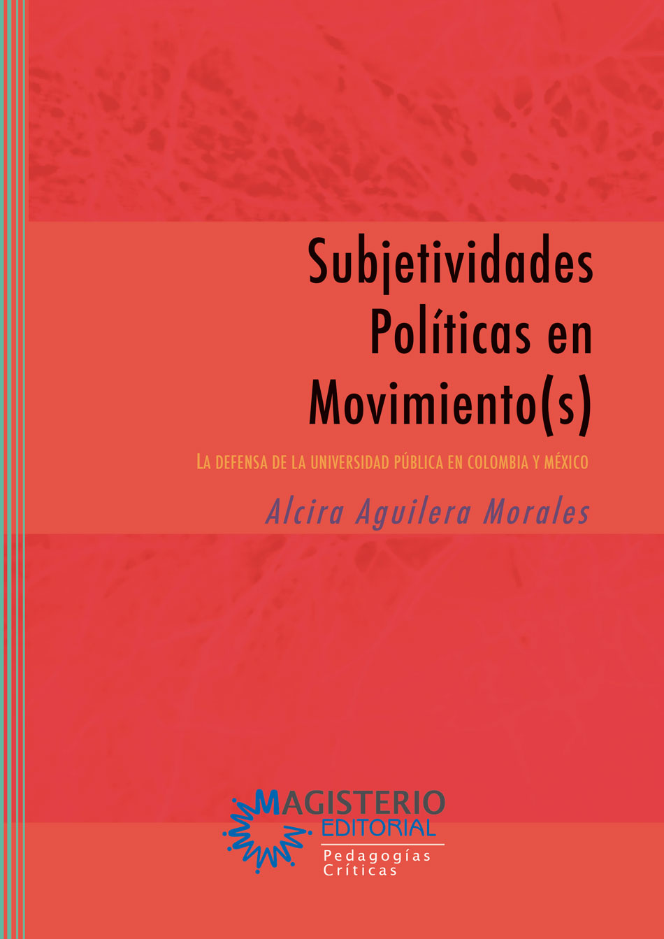 Portada de Subjetividades políticas en movimiento(s)