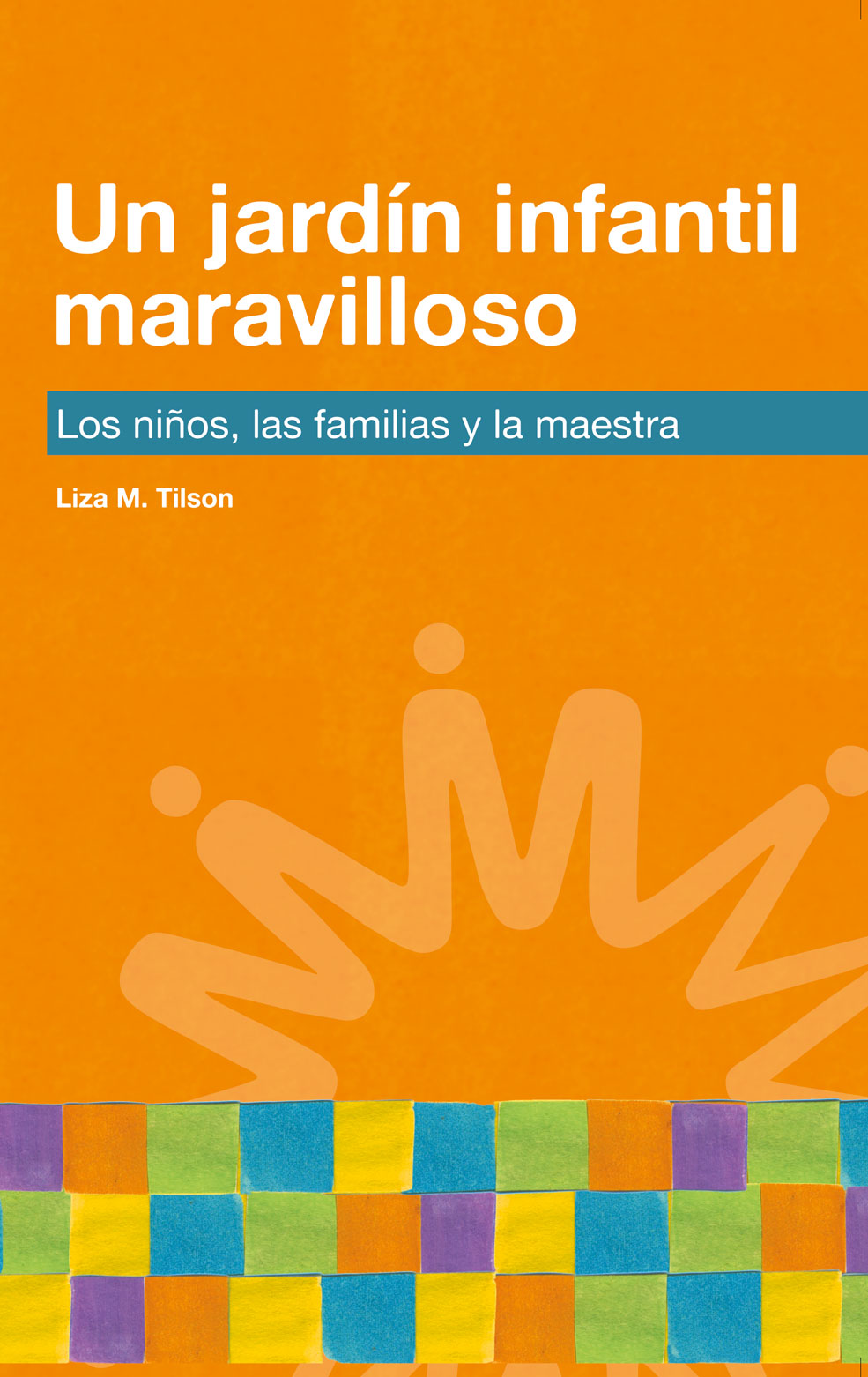 Portada de Un jardín infantil maravilloso