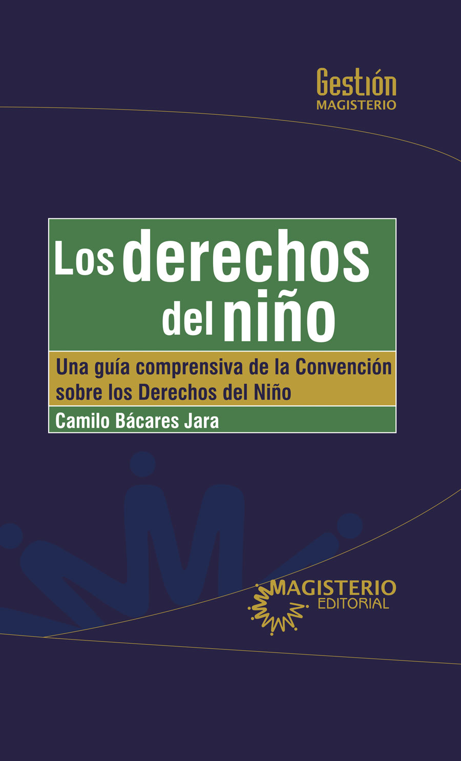 Portada de Los derechos del niño