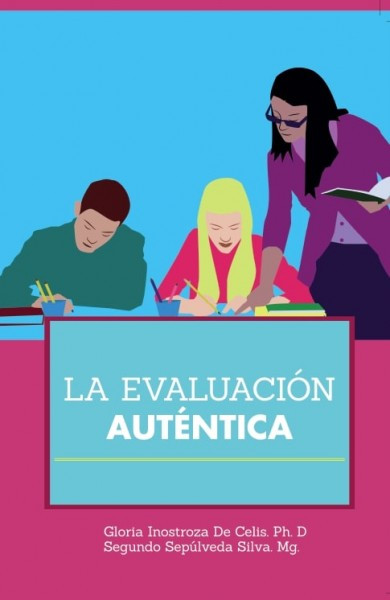 Portada de LA EVALUACIÓN AUTENTICA