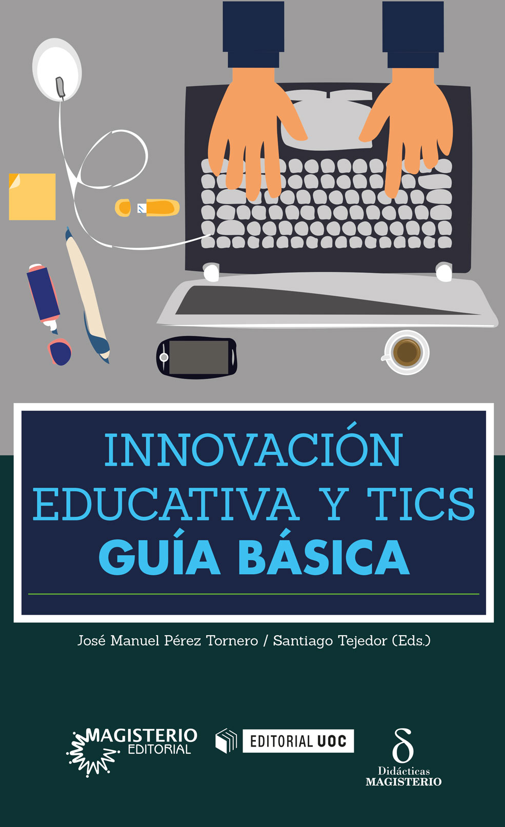 Portada de Innovación educativa y TICS