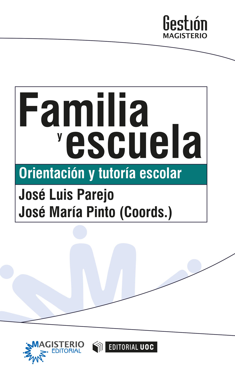 Portada de Familia y escuela