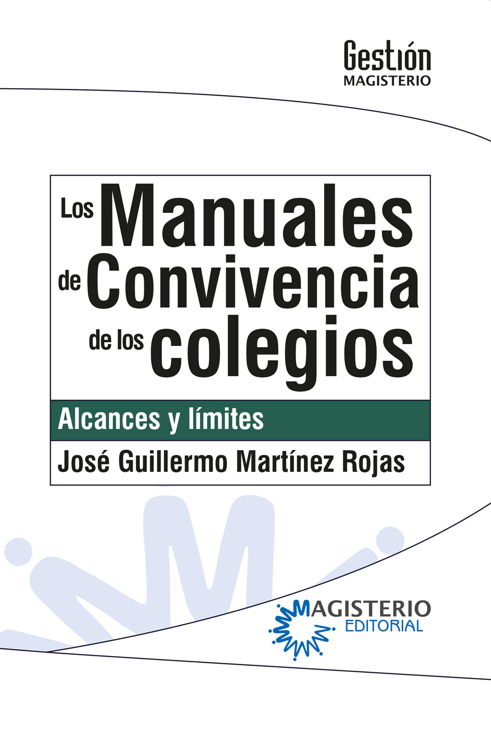 Portada de Los manuales de convivencia de los colegios