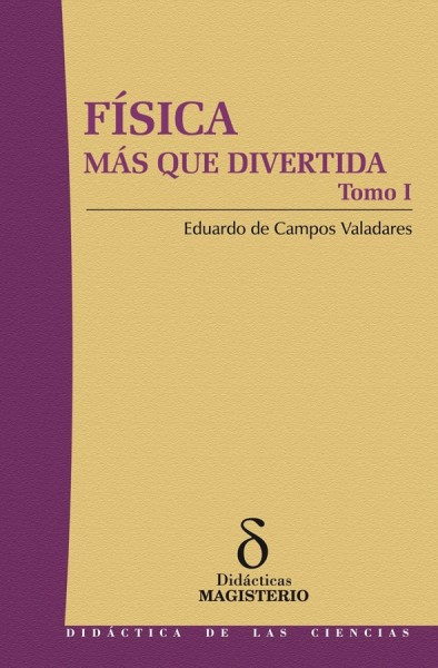 Portada de Física más que divertida TOMO I