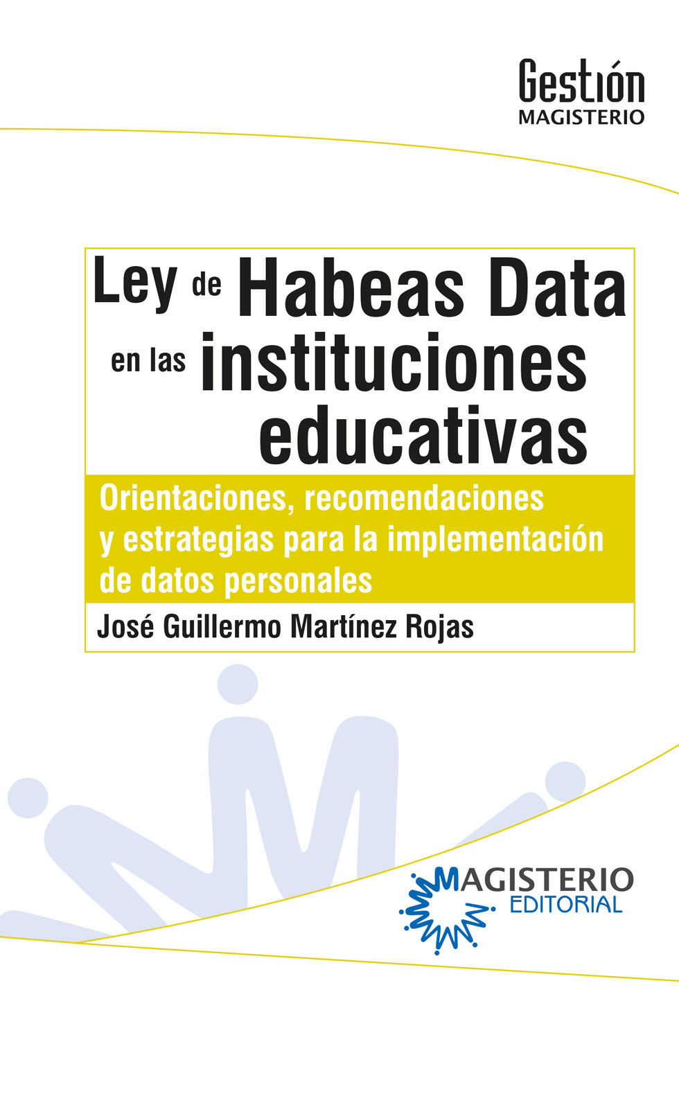 Portada de Ley de Habeas Data en las instituciones educativas