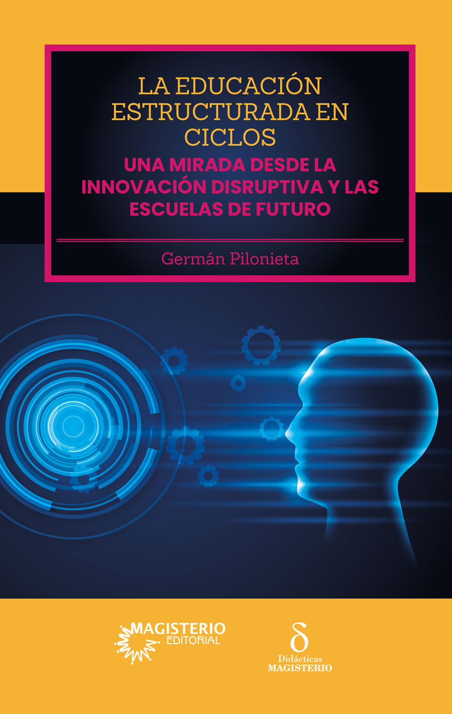 Portada de La educación estructurada en ciclos