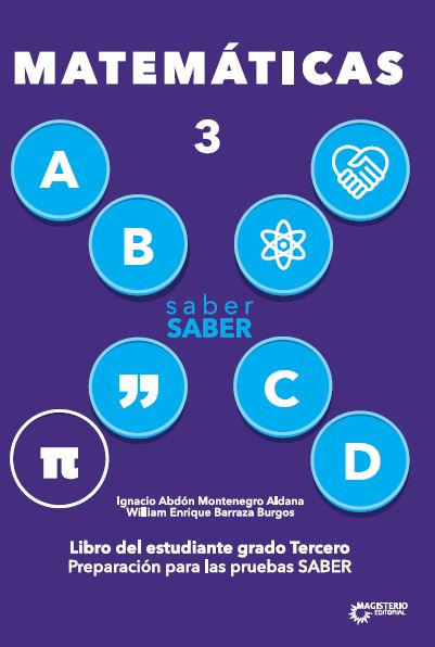 Portada de Saber saber Matemática 3. Libro del estudiante grado tercero. Preparación para las Pruebas Saber