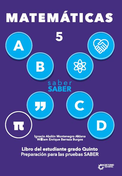 Portada de Saber saber Matemática 5. Libro del estudiante grado quinto. Preparación para las Pruebas Saber