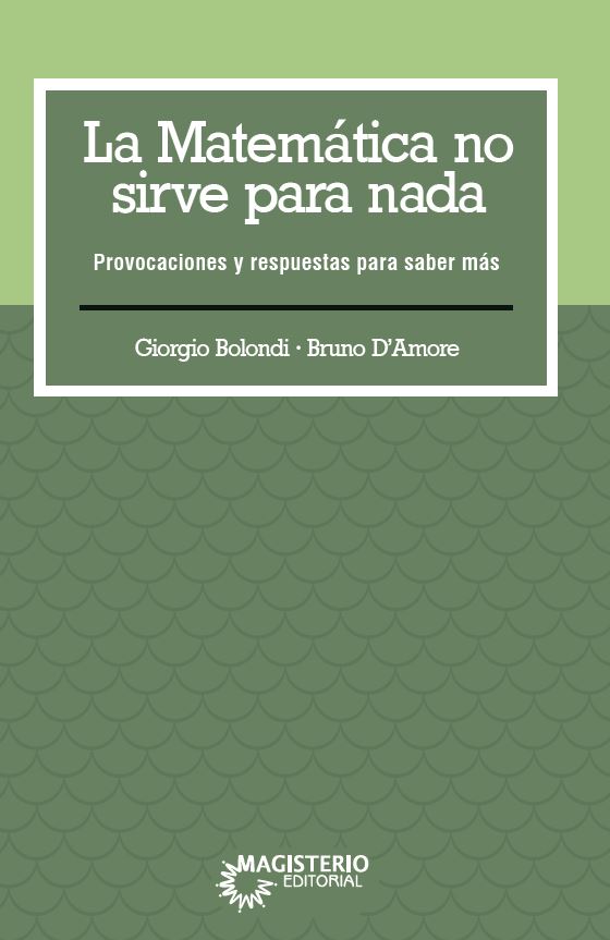Portada de La matemática no sirve para nada