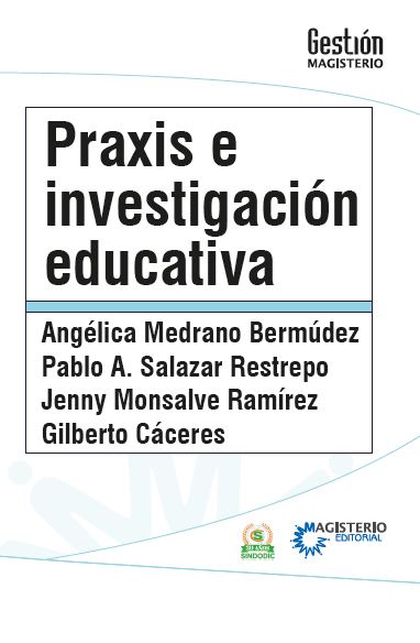 Portada de Praxis e investigación educativa
