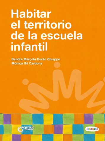 Portada de Habitar el territorio de la escuela infantil